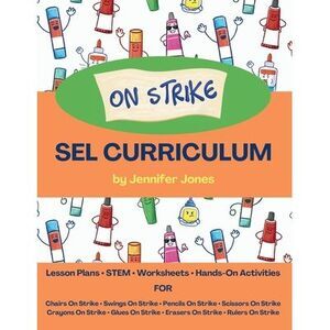On Strike Curriculum: Social, Emotional Lesson Plans Bundle for Chairs on Strike